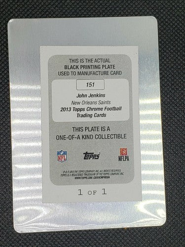 JOHN JENKINS 2013 Topps Chrome RC Black PRINTING PLATE SP #1/1 Saints Dolphins