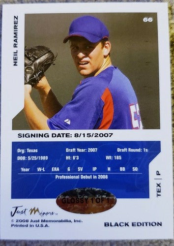 NEIL RAMIREZ 2008 Just Minors Black Rookie Glossy #1/1 of 1 Texas Rangers 2007