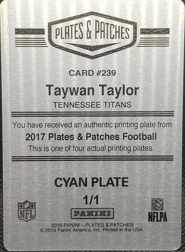 TAYWAN TAYLOR 2017 Panini Plates & Patches PRINTING PLATE 1/1 Titans 2018 One of