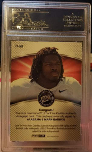 MARK BARRON 2012 Press Pass FanFare AUTO Alabama SP Roll Tide Inscription Graded