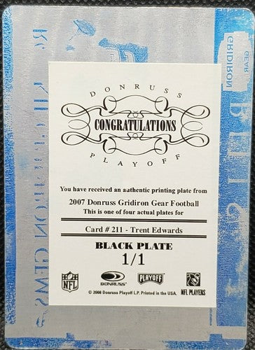 TRENT EDWARDS 2007 Donruss Gridiron Gear Gems Black PRINTING PLATE RC #1/1 Bills