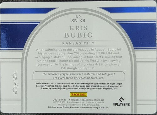 KRIS BUBIC 2021 National Treasures RC DUAL AUTO PATCH PRINTING PLATE #1/1 Royals