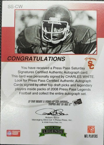 CHARLES WHITE 2008 Press Pass Legends #12 USC INSCRIPTION AUTO SP Browns Trojans