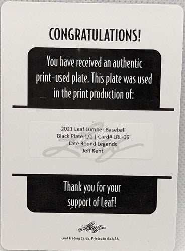 JEFF KENT 2021 Leaf Lumber PRINTING PLATE SP 1/1 Giants Dodgers Blue Jays One of