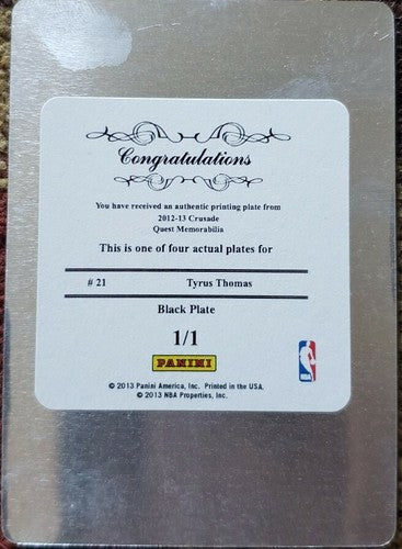 TYRUS THOMAS 2012-13 Crusade Quest Memorabilia PRINTING PLATE 1/1 Bobcats One of