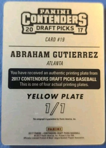 ABRAHAM GUTIERREZ 2017 Panini Contenders AUTO PRINTING PLATE #1/1 Braves Pirates