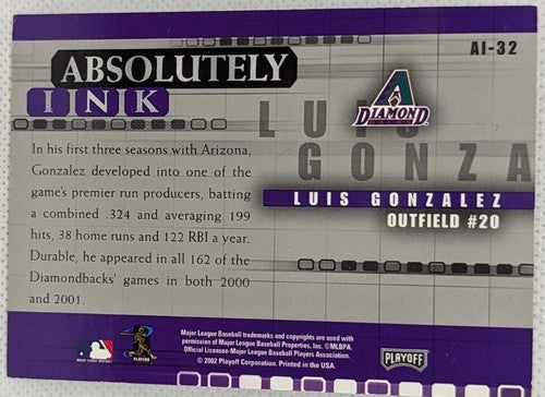 LUIS GONZALEZ 2002 Playoff Absolute Memorabilia Ink GONZO Nickname AUTO 1 Of 75