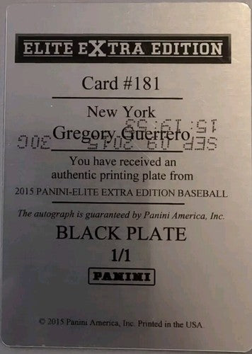 GREGORY GUERRERO 2015 Panini Elite Extra Edition RC AUTO PRINTING PLATE 1/1 Mets