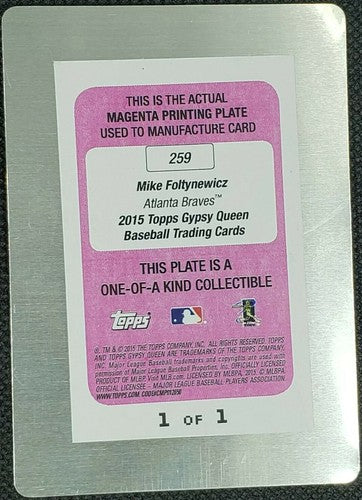 MIKE FOLTYNEWICZ 2015 Topps Gypsy Queen RC PRINTING PLATE SP #1/1 Braves Rangers