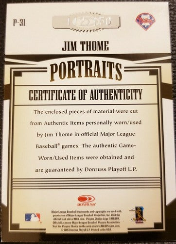 JIM THOME 2005 Donruss Prime Patches DUAL Game Used Jersey /150 Phillies Indians