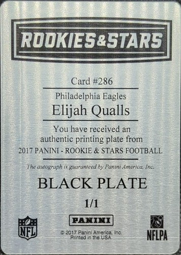 ELIJAH QUALLS 2017 Panini Rookies Stars RC AUTO PRINTING PLATE SP #1/1 Eagles of