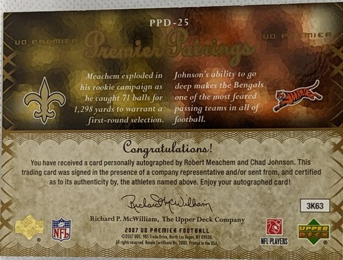 Chad JOHNSON Robert MEACHEM 2007 UD Premier DUAL AUTO SP #9/25 Bengals Ochocinco