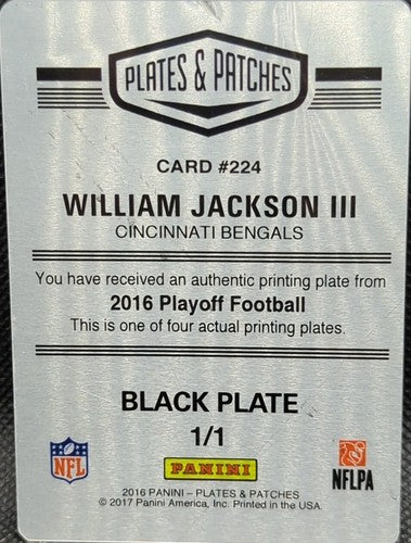 WILLIAM JACKSON III 2016 Panini Playoff RC PRINTING PLATE SP #1/1 Bengals One of