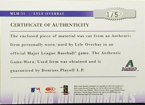 LYLE OVERBAY 2005 Prime Patches DUAL AUTO Jersey SLEEVE LOGO PATCH #1/5 D-Backs