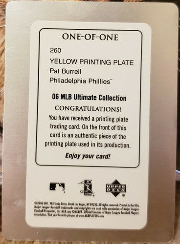 PAT BURRELL 2006 Upper Deck Ultimate Collection PRINTING PLATE SP #1/1 Phillies