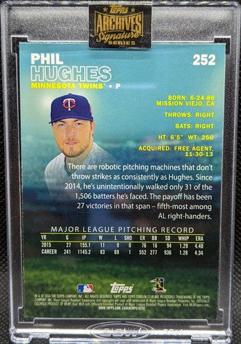 PHIL HUGHES 2022 Topps Archives 2016 Stadium Club AUTO #1/1 Twins Yankees One of