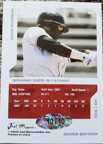 JULIO BORBON 2008 Just Minors Rookie AUTO Autograph SP #10/10 EBAY 1/1 Rangers