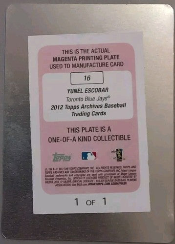 YUNEL ESCOBAR 2012 Topps Archives PRINTING PLATE SP 1/1 of Blue Jays Braves Rays