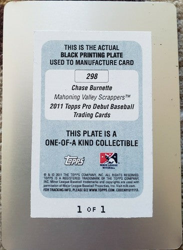 CHASE BURNETTE 2011 Topps Pro Debut Rookie PRINTING PLATE SP #1/1 of 1 Indians