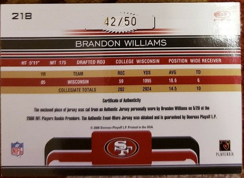 BRANDON WILLIAMS 2006 Gridiron Gear Dual AUTO Autograph Jersey PATCH #/50 49ers