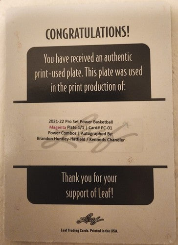 Brandon HUNTLEY-HATFIELD Kennedy CHANDLER 2021-22 Leaf AUTO PRINTING PLATE #1/1