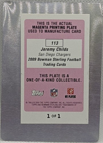 JEREMY CHILDS 2009 Topps Bowman Sterling RC AUTO PRINTING PLATE #1/1 Chargers of