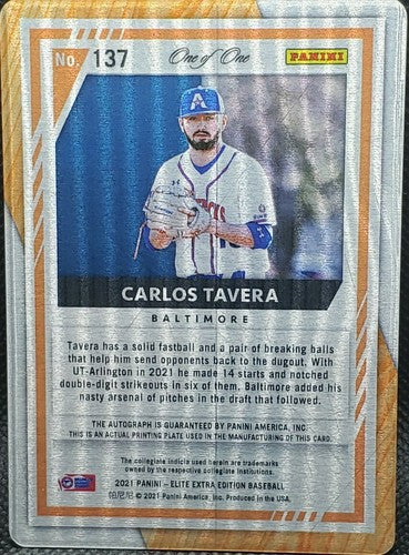 CARLOS TAVERA 2021 Panini Elite Extra RC AUTO PRINTING PLATE #1/1 Orioles One of