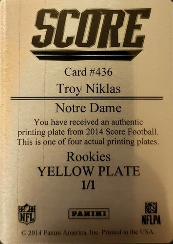 TROY NIKLAS 2014 Panini Score PRINTING PLATE SP #1/1 of 1 Cardinals Notre Dame