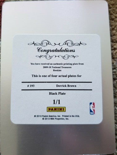DERRICK BROWN 2009-10 National Treasures Rookie PRINTING PLATE #1/1 of 1 Bobcats