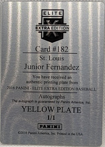 JUNIOR FERNANDEZ 2016 Panini Elite Extra Edition AUTO PRINTING PLATE RC SP #1/1