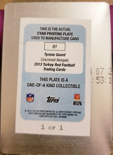 TYRONE GOARD 2013 Topps Turkey Red RC PRINTING PLATE SP #1/1 Cincinnati Bengals