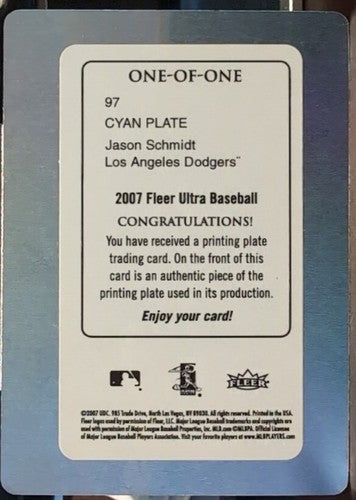 JASON SCHMIDT 2007 Fleer Ultra PRINTING PLATE SP #1/1 Dodgers Giants Pirates of