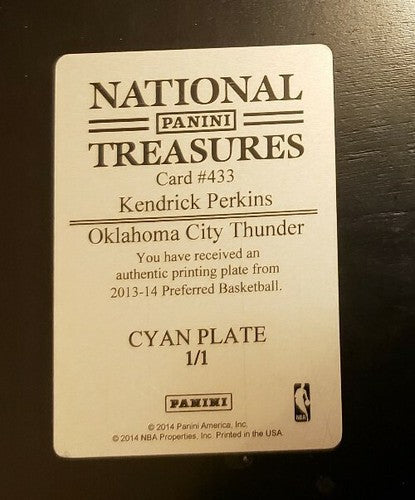 KENDRICK PERKINS 2013-14 Panini Preferred PRINTING PLATE #1/1 of 1 Cavs Thunder