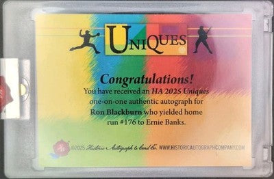 RON BLACKBURN 2025 Historic HA Uniques CUT AUTO SP 1/1 of Pirates Ernie Banks HR