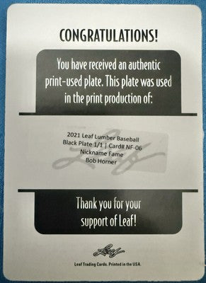 BOB HORNER 2021 Leaf Lumber Nickname Fame Mr. Ho Mah PRINTING PLATE #1/1 Braves