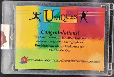 ROY HENSHAW 2025 Historic HA Uniques CUT AUTO SP 1/1 Cubs Dodgers Tigers Mel Ott