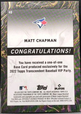 MATT CHAPMAN 2022 Topps Transcendent Collection VIP PARTY #1/1 Blue Jays Giants