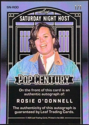 ROSIE O'DONNELL 2025 Leaf Pop Century SNL Host AUTO SP 1/1 A League Of Their Own