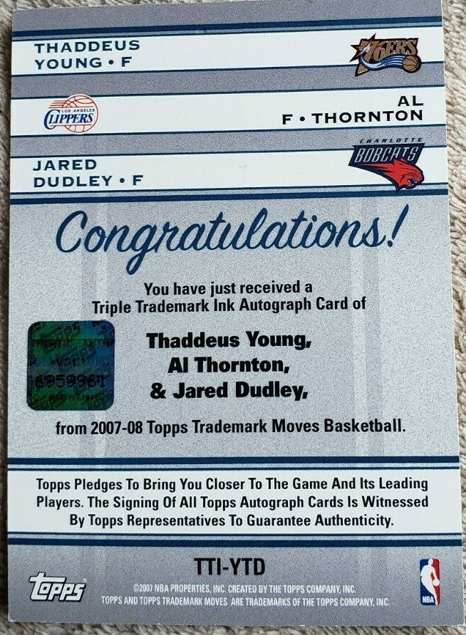 Thaddeus YOUNG Al THORNTON Jared DUDLEY 2007-08 Trademark Moves TRIPLE AUTO #/39