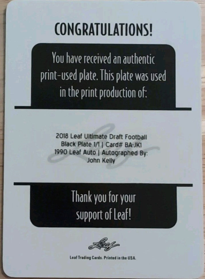 JOHN KELLY 2018 Leaf Ultimate Draft RC AUTO PRINTING PLATE #1/1 Rams Browns Vols