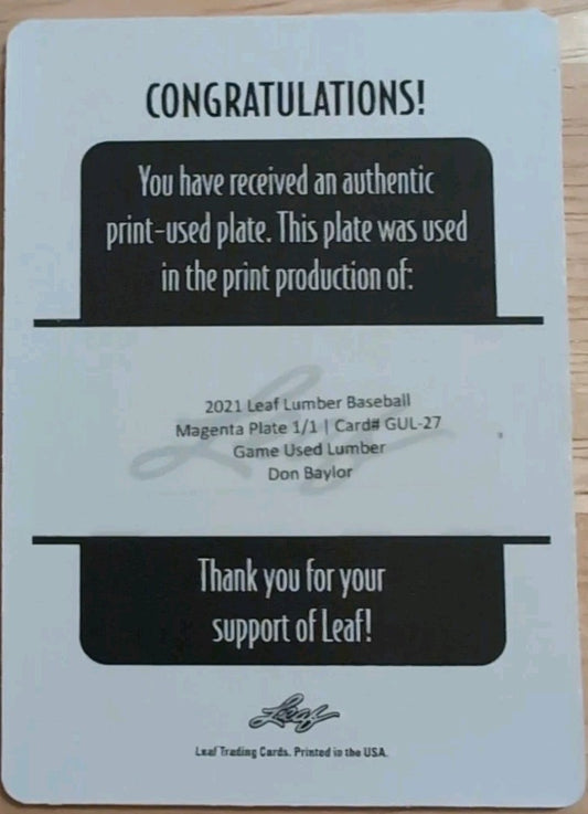 DON BAYLOR 2021 Leaf Game Used Lumber PRINTING PLATE SP #1/1 Angels Orioles A's