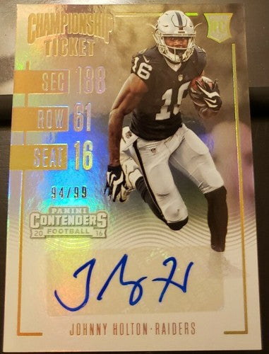 JOHNNY HOLTON 2016 Panini Contenders Championship AUTO Autograph SP #/99 Raiders