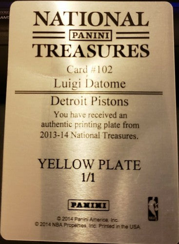 LUIGI DATOME 2013-14 Panini National Treasures PRINTING PLATE #1/1 Pistons Italy