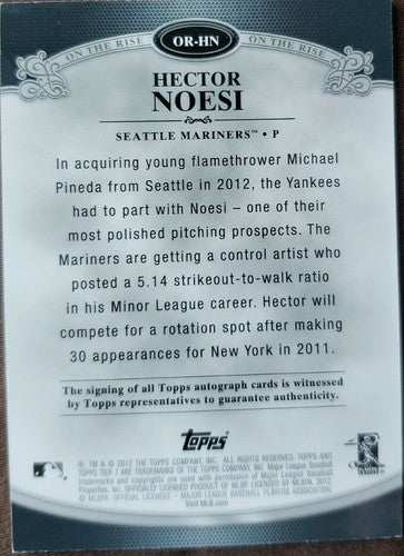 HECTOR NOESI 2012 Topps Tier One Rise Silver Ink AUTO SP #/10 Mariners Yankees