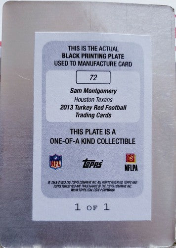 SAM MONTGOMERY 2013 Topps Turkey Red RC PRINTING PLATE SP #1/1 Houston Texans