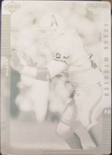 FRANK WYCHECK 1999 Edge Supreme Cyan PRINTING PLATE SP 1/1 of 1 Oilers Titans
