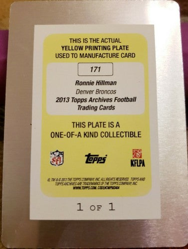 RONNIE HILLMAN 2013 Topps Archives Yellow PRINTING PLATE SP #1/1 Denver Broncos