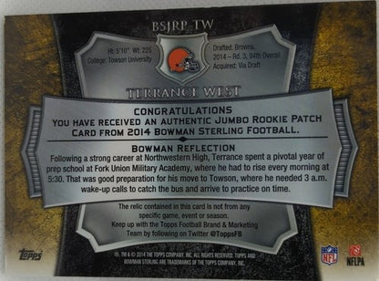 TERRANCE WEST 2014 Bowman Sterling RC JUMBO JERSEY PATCH Superfractor 1/1 Browns