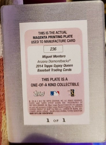 MIGUEL MONTERO 2014 Topps Gypsy Queen PRINTING PLATE SP #1/1 of 1 #236 D-Backs