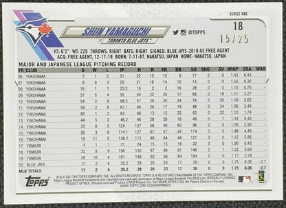 SHUN YAMAGUCHI 2021 Topps Series 1 MEMORIAL DAY CAMO Variant SP #15/25 Blue Jays